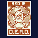 T-shirt Red is Dead